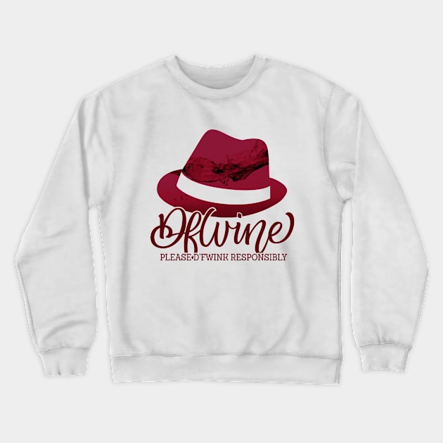 D'fwine Crewneck Sweatshirt by polliadesign